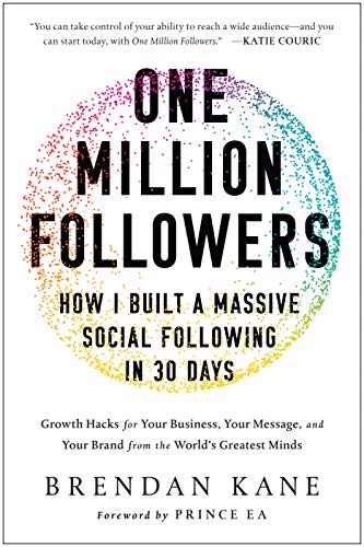 Beispielbild fr One Million Followers: How I Built a Massive Social Following in 30 Days zum Verkauf von ZBK Books