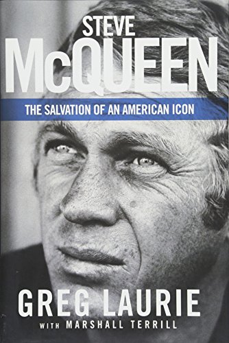 Stock image for Steve McQueen: The Salvation of an American Icon for sale by ZBK Books