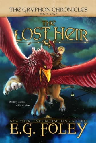 Stock image for The Lost Heir (The Gryphon Chronicles, Book 1) for sale by Book Deals