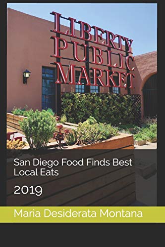Stock image for San Diego Food Finds Best Local Eats: 2019 for sale by SecondSale