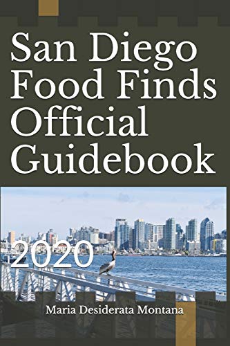 Stock image for San Diego Food Finds Official Guidebook: 2020 for sale by Books From California