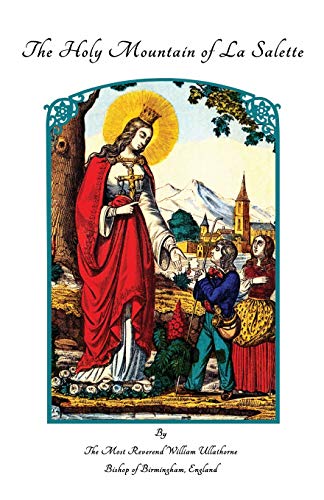 Imagen de archivo de The Holy Mountain of La Salette a la venta por GoodwillNI