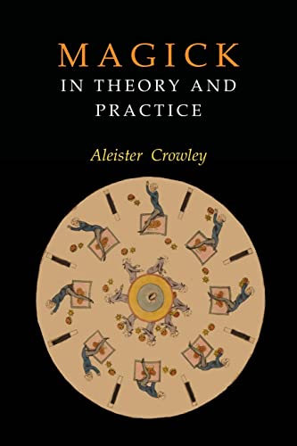 Stock image for Crowley, A: Magick in Theory and Practice for sale by PBShop.store US
