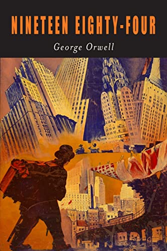 Imagen de archivo de Nineteen Eighty-Four: A Novel [1984] a la venta por GreatBookPrices