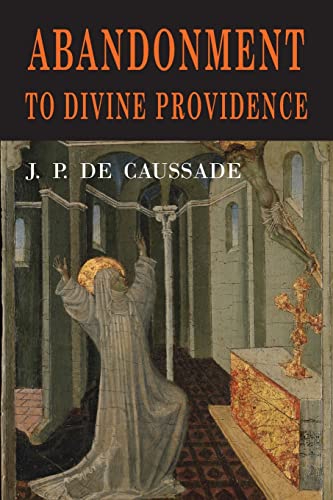 Imagen de archivo de Abandonment to Divine Providence a la venta por Books Unplugged