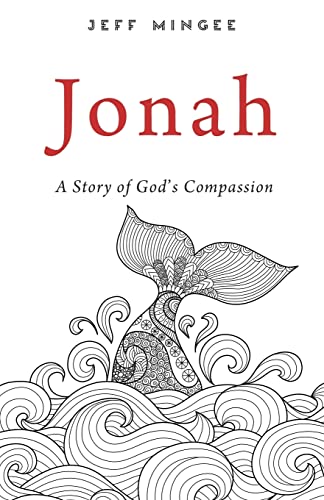 Stock image for Jonah: A Story of God's Compassion for sale by ThriftBooks-Atlanta