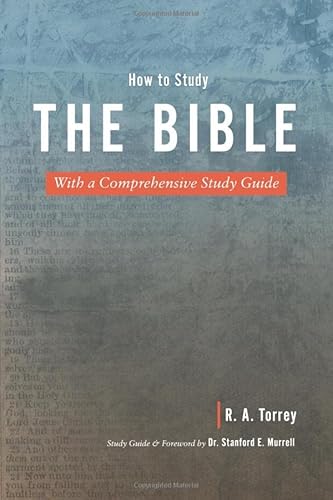 Stock image for How to Study the Bible: With A Comprehensive Study Guide for sale by GF Books, Inc.