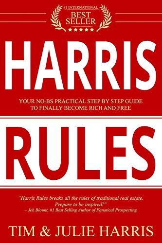 Stock image for Harris Rules: Your No-BS Practical Step By Step Guide to Finally Become Rich and Free for sale by Half Price Books Inc.