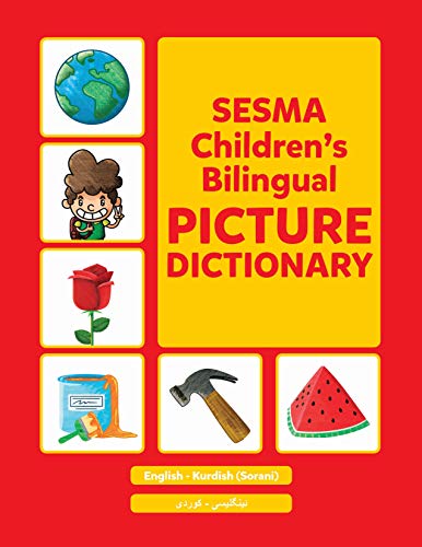 Stock image for Kurdish (Sorani)-English Sesma Children's Bilingual Picture Dictionary for sale by Books Unplugged