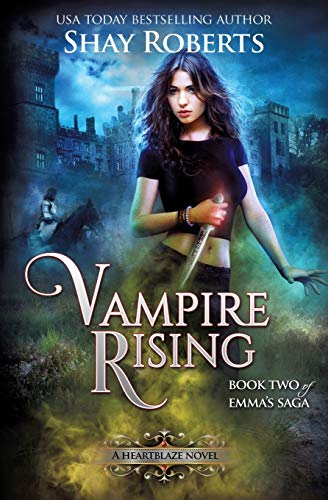 Imagen de archivo de Vampire Rising: A Heartblaze Novel (Emma's Saga #2) a la venta por -OnTimeBooks-