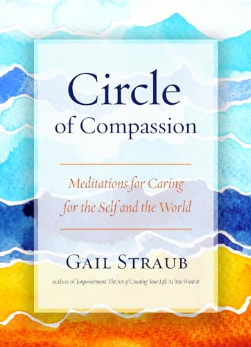 Stock image for Circle of Compassion: Meditations for Caring for the Self and the World for sale by HPB-Diamond
