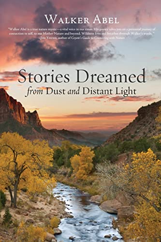 9781947003705: Stories Dreamed from Dust and Distant Light