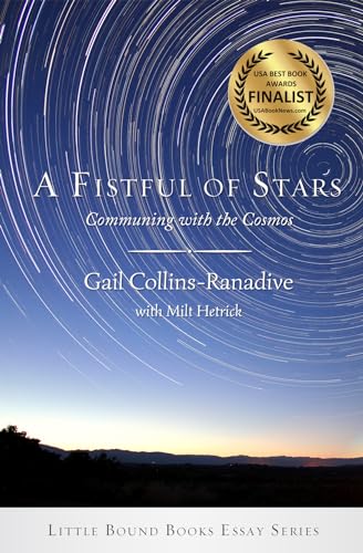 Stock image for A Fistful of Stars: Communing with the Cosmos for sale by Redux Books