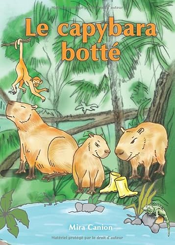 Stock image for Le capybara bott (French Edition) for sale by Books Unplugged