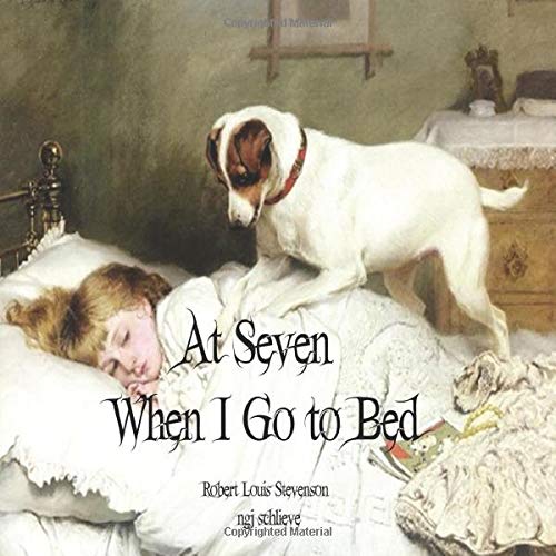 Beispielbild fr At Seven When I Go to Bed: Bedtime in Summer (It's A Classic, Baby) zum Verkauf von Lucky's Textbooks