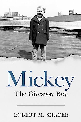 Beispielbild fr Mickey: The Giveaway Boy zum Verkauf von SecondSale