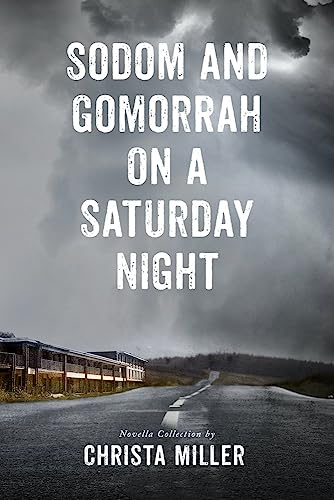 9781947041578: Sodom & Gomorrah on a Saturday Night: 8.5