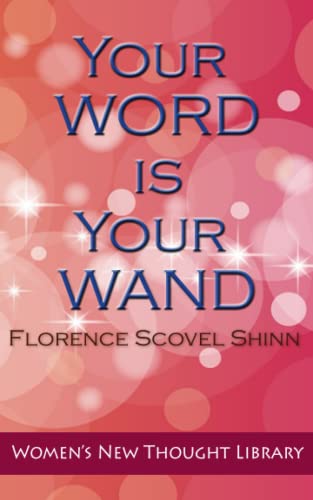 Stock image for Your Word is Your Wand for sale by GF Books, Inc.
