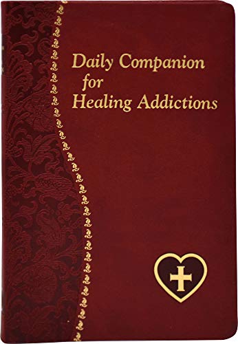 Stock image for Daily Companion for Healing Addictions for sale by PlumCircle