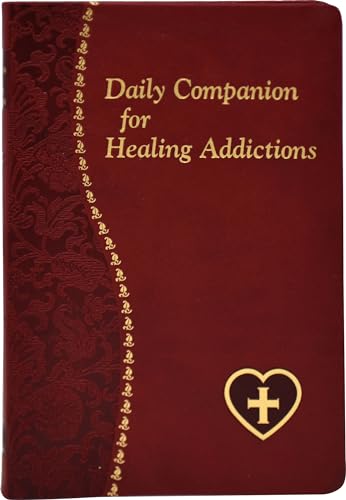 Stock image for Daily Companion for Healing Addictions for sale by PlumCircle