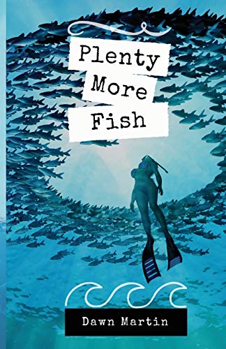Beispielbild fr Plenty More Fish zum Verkauf von Granada Bookstore,            IOBA