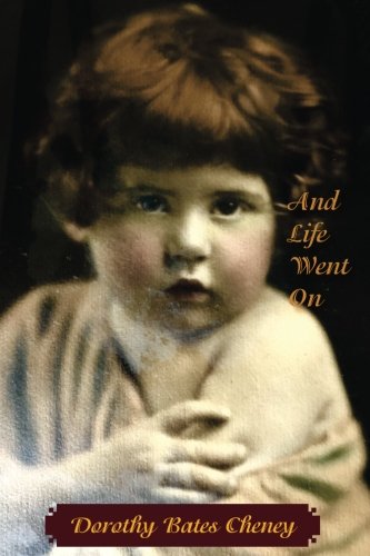 Stock image for And Life Went On: A Memoir for sale by Revaluation Books