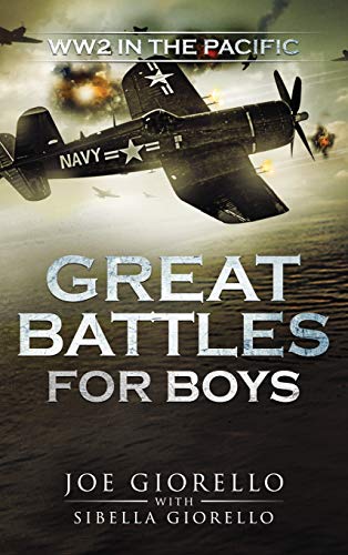 Stock image for Great Battles for Boys: WWII Pacific for sale by Goodwill