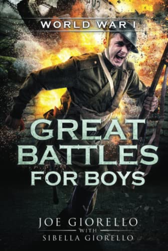 9781947076174: Great Battles for Boys: World War I