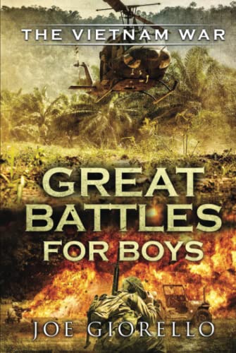 Stock image for Great Battles for Boys The Vietnam War for sale by GF Books, Inc.