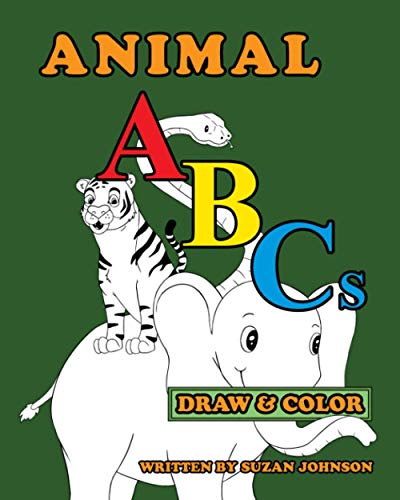 Stock image for Animal ABCs: Draw and Color for sale by Lucky's Textbooks