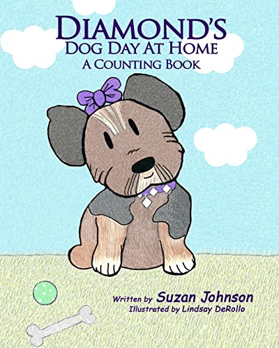 Stock image for Diamond's Dog Day at Home: A Counting Book (Diamond's Dog Days) for sale by Lucky's Textbooks