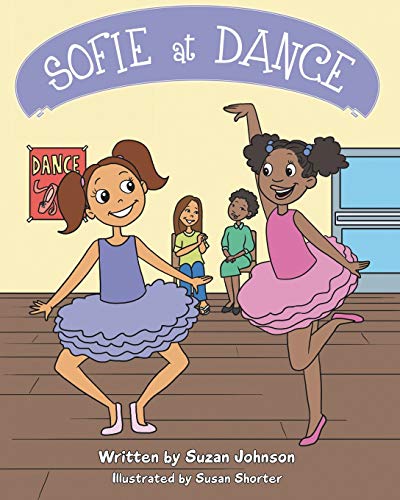 Stock image for Sofie at Dance for sale by Save With Sam