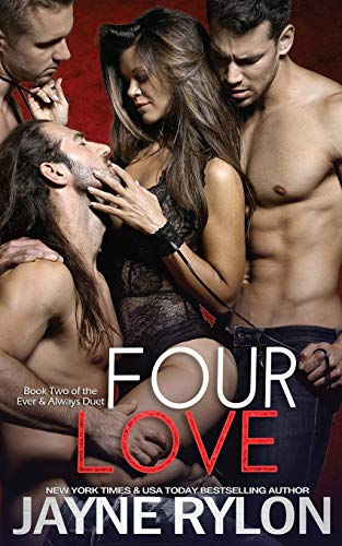 Beispielbild fr Four Love (Ever and Always) zum Verkauf von Books Unplugged