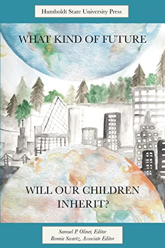 9781947112513: What Kind of Future Will Our Children Inherit?: The Glass Half Empty - The Glass Half Full