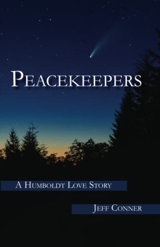 Imagen de archivo de Peacekeepers: A Humboldt Love Story a la venta por SecondSale