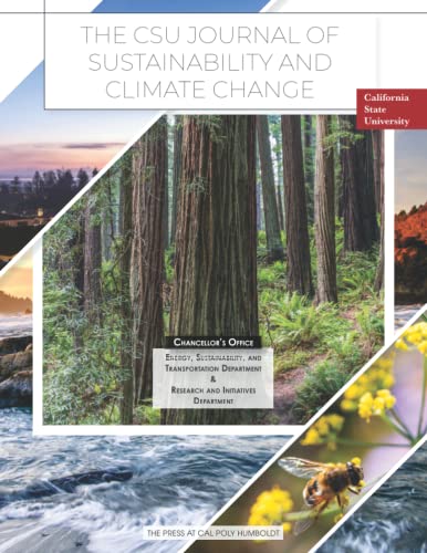 Beispielbild fr The California State University Journal of Sustainability and Climate Change: 2021, Volume 1 zum Verkauf von Books Unplugged