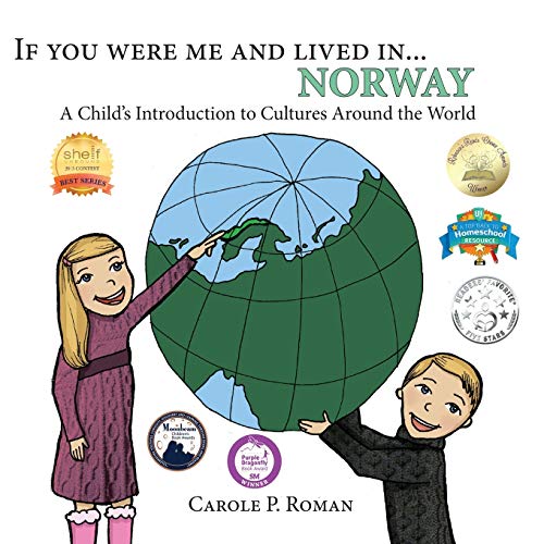 

If You Were Me and Lived In. Norway: A Child's Introduction to Cultures Around the World