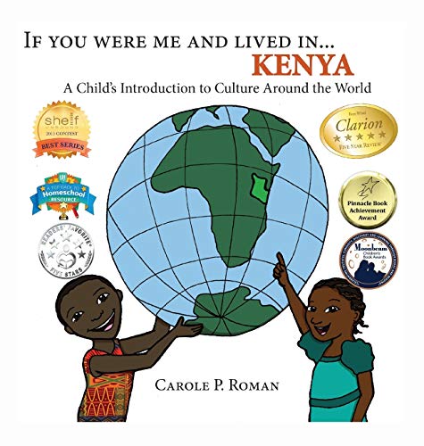 9781947118638: If You Were Me and Lived in... Kenya: A Child's Introduction to Culture Around the World (If You Were Me and Lived In... Cultural)