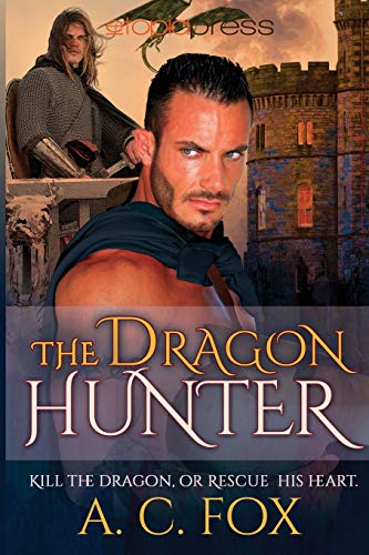 Beispielbild fr The Dragon Hunter (The Warriors of Love & Magic) zum Verkauf von Half Price Books Inc.