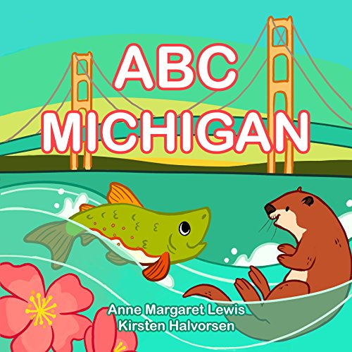 9781947141018: ABC Michigan (My First Alphabet Book)