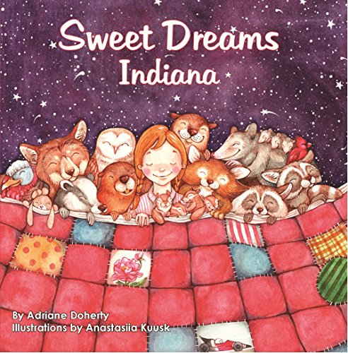 Stock image for Sweet Dreams Indiana for sale by SecondSale