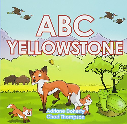 Stock image for ABC Yellowstone for sale by ThriftBooks-Dallas