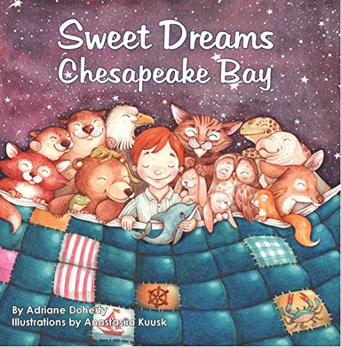 Stock image for Sweet Dreams Chesapeake Bay for sale by Better World Books