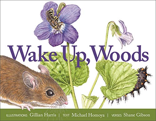 Stock image for Wake Up, Woods for sale by Fallen Leaf Books