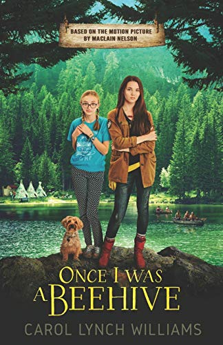 9781947152540: Once I Was a Beehive: Based on the Motion Picture