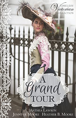 Stock image for A Grand Tour (Timeless Victorian Collection) for sale by GF Books, Inc.