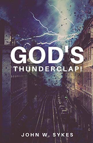 Stock image for God's Thunderclap! for sale by ThriftBooks-Atlanta