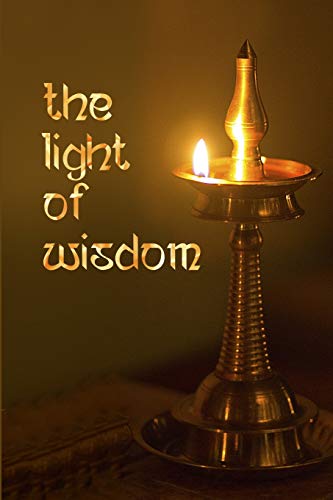 Stock image for The Light of Wisdom for sale by Better World Books: West