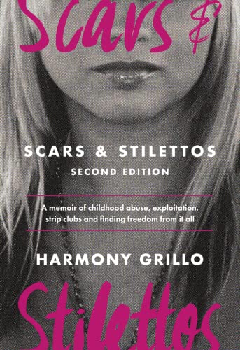 9781947165526: Scars and Stilettos by Dust, Harmony (2009) Paperback