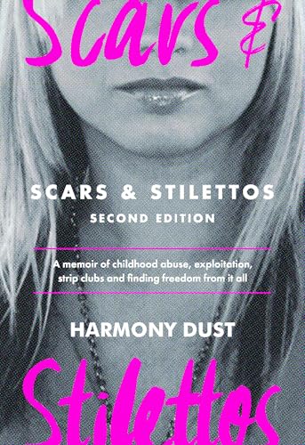 Stock image for Scars & Stilettos - 2nd Edition for sale by ThriftBooks-Dallas